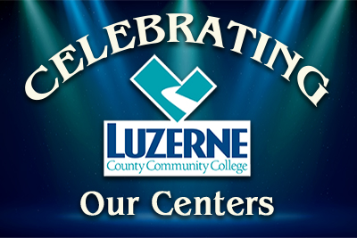 Luzerne County Community College is celebrating our Centers?seven dedicated locations right in your community. And we?re growing, with new programs and a fresh model: Go here. Graduate here. Work here.
Affordable tuition, career-focused training, and personalized support?right where you live .

Join us this December on our LCCC social media channels as we celebrate our Centers? from Scranton to Shamokin and everywhere in between.

Luzerne County Community College ? We?re in your community. We?re here for you.